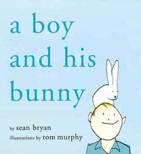 A Boy and His Bunny Children's Picture Books about Pets