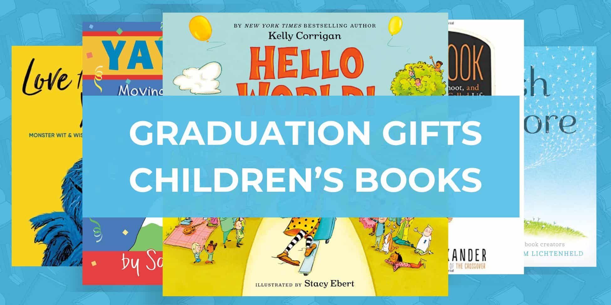 children's books to give for graduation gifts