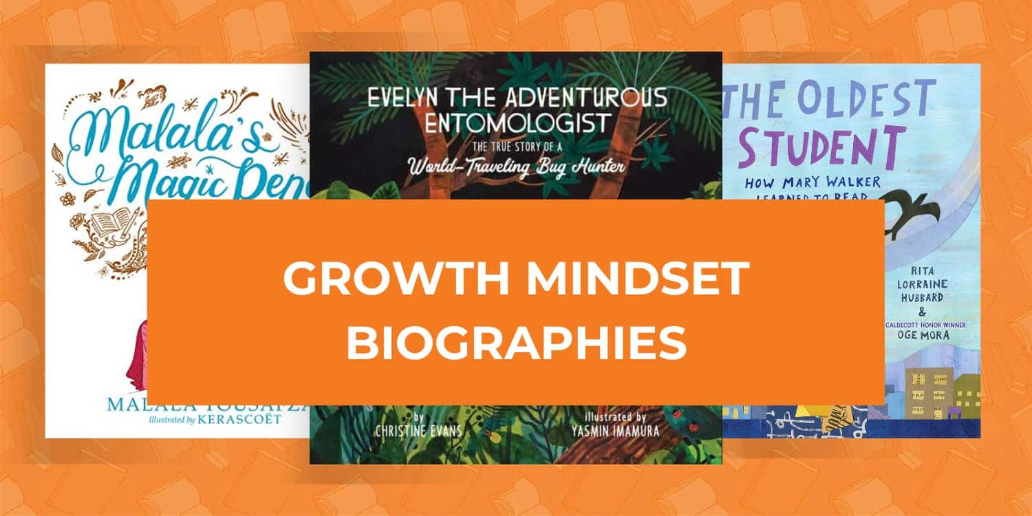 Growth Mindset Biographies for Kids
