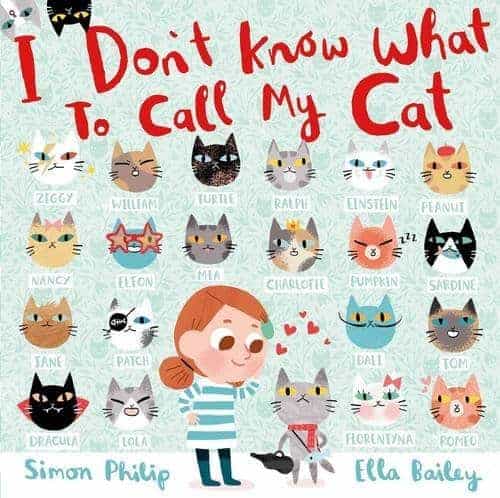 I Don't Know What to Call My Cat Children's Picture Books about Pets 2017