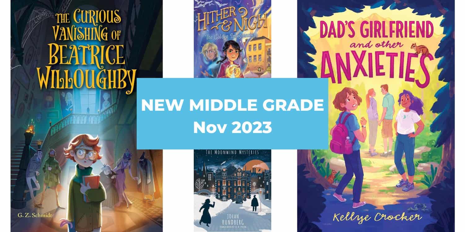 New Middle Grade Books, November 2023