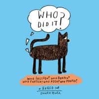 Who Did It!